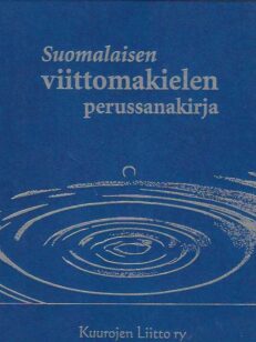 Suomalaisen viittomakielen perussanakirja