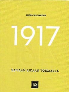 1917 - Samaan aikaan toisaalla