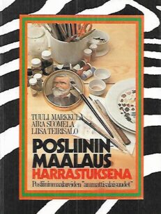 Posliininmaalaus harrastuksena