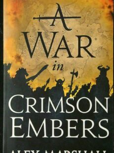 A war in crimson embers