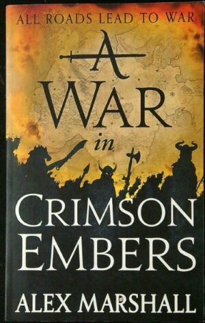 A war in crimson embers