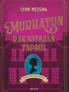 Murhatun rakastajan tapaus (Beatrice Hyde-Clare ratkaisee)