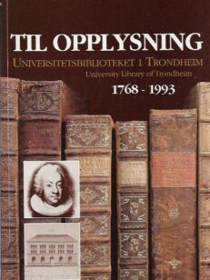 Till Opplysning 1768-1993