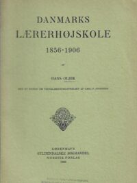 Danmarks Laererhojskole 1856-1906