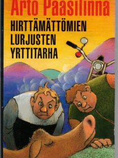 Hirttämättömien lurjusten yrttitarha