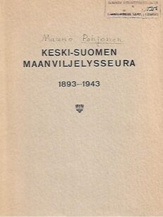 Keski-Suomen maanviljelyseura 1893-1943