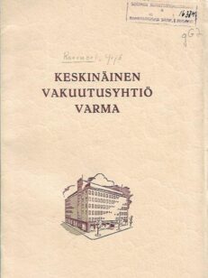 Keskinäinen Vakuutusyhtiö Varma 1920-1950