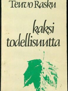 Kaksi todellisuutta