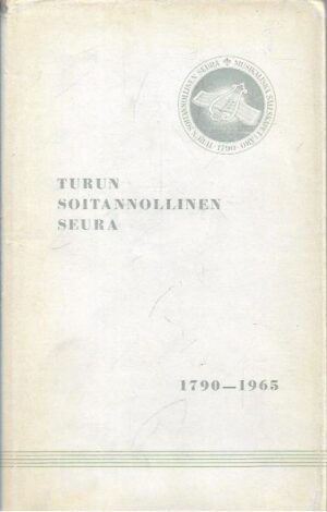 Turun Soitannollinen seura 1790-1965