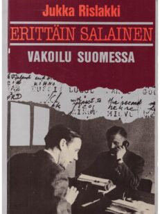 Erittäin salainen - Vakoilu Suomessa