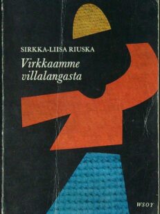 Virkkaamme villalangasta