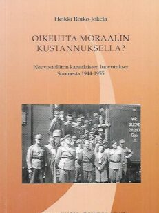 OIkeutta moraalin kustannuksella?