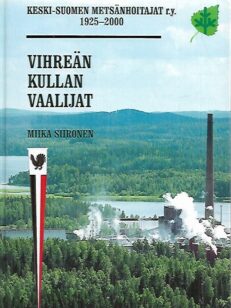 Vihreän kullan vaalijat