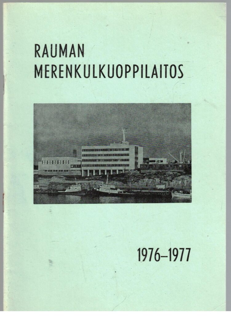 Rauman merenkulkuoppilaitos 1976-1977