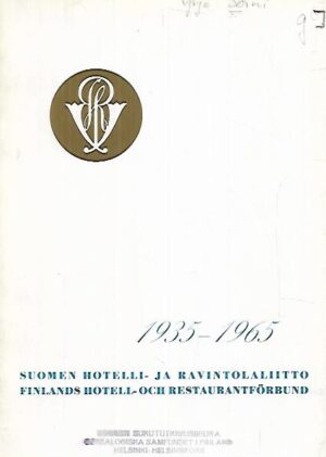 Suomen hotelli- ja ravintolaliitto 1935-1965