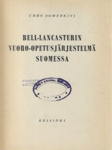 Bell-Lancasterin vuoro-opetusjärjestelmä Suomessa