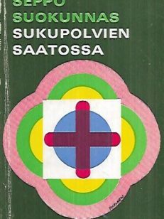 Sukupolvien Saatossa