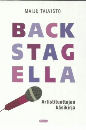 Backstagella - Artistituottajan käsikirja