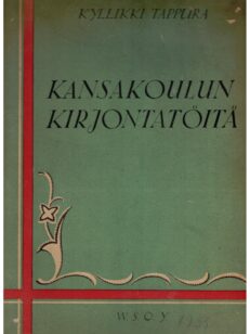 Kansakoulun kirjontatöitä