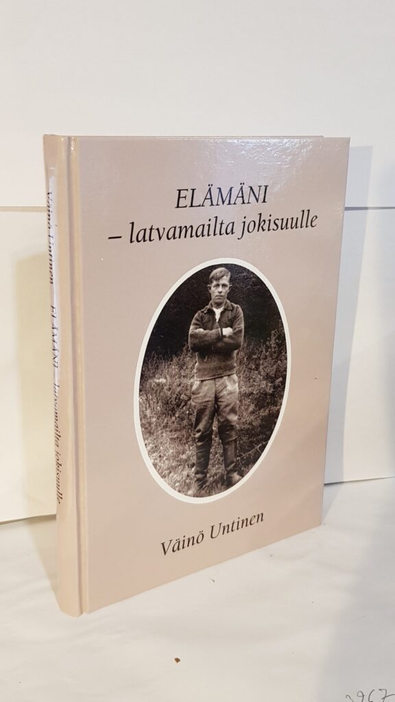 Elämäni - latvamailta jokisuulle