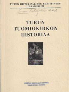 Turun tuomiokirkon historiaa