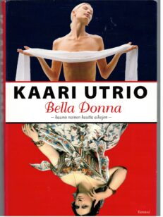 Bella Donna - kaunis nainen kautta aikojen