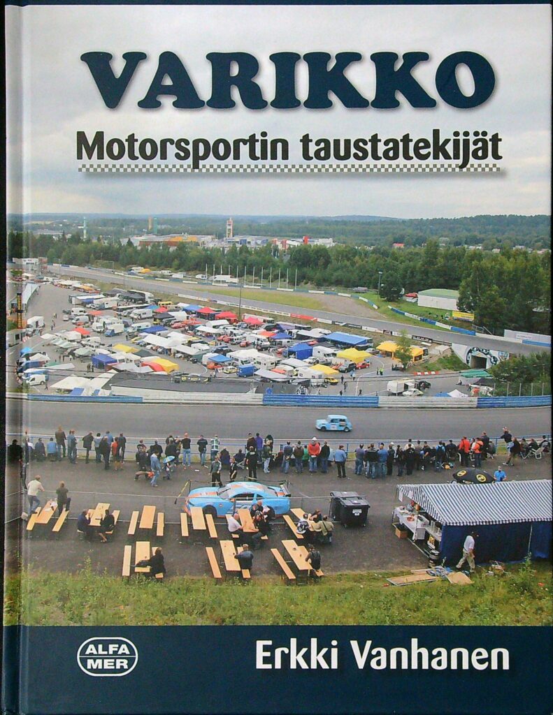 Varikko - Motorsportin taustatekijät