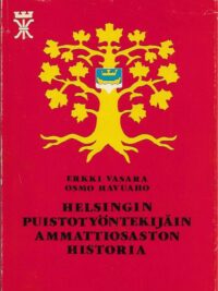 Helsingin puistotyöntekijäin ammattiosaston historia 1933-1983