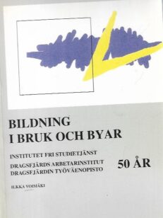 Bildning i bruk och byar