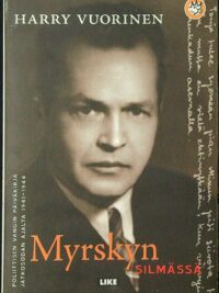 Myrskyn silmässä - poliittisen vangin päiväkirja jatkosodan ajalta 1941-44
