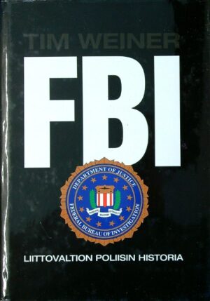FBI - Liittovaltion poliisin historia
