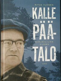 Kalle Päätalo - Kirjailijan elämä