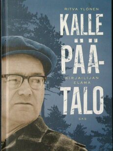 Kalle Päätalo - Kirjailijan elämä