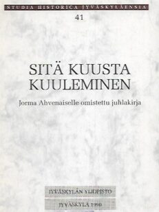 Sitä kuusta kuuleminen