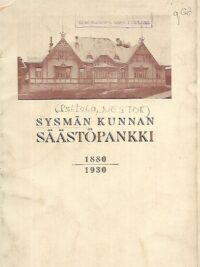 Sysmän kunnan säästöpankki vuosina 1880-1930