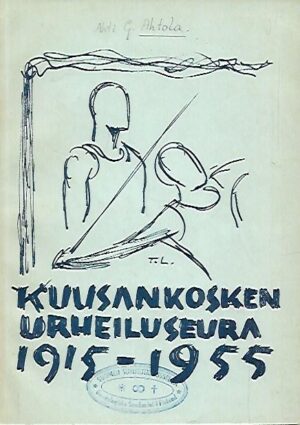 Kuusankosken Urheiluseura 1915-1955