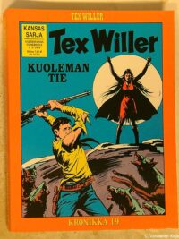 Tex Willer Kronikka 19 - Kuoleman tie