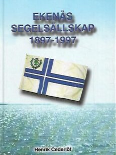 Ekenäs segelsällskap 1897-1997