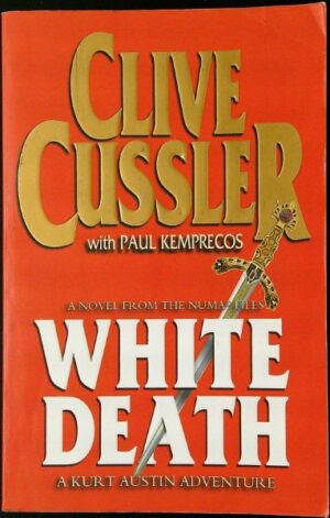 White Death - A Novel from the Numa Files