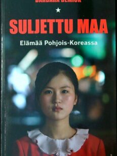 Suljettu maa - Elämää Pohjois-Koreassa