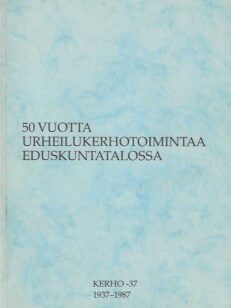 50 vuotta urheilukerhotoimintaa Eduskuntatalossa