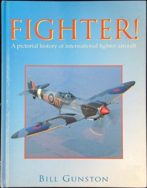 Fighter! A pictorial history of international fighter aircraft
