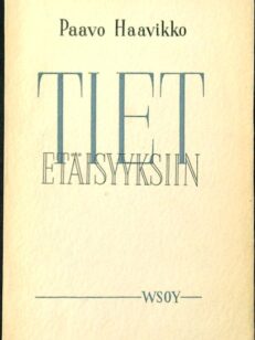 Tiet etäisyyksiin - Runoja