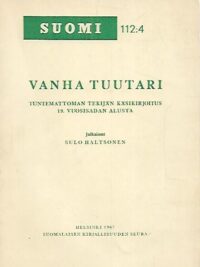 Vanha Tuutari - Tuntemattoman tekijän käsikirjoitus 19. vuosisadan alusta
