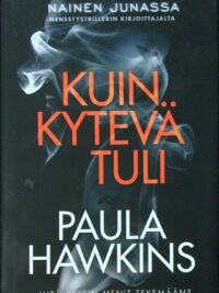 Kuin kytevä tuli