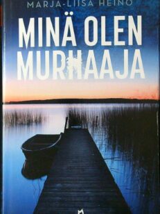 Minä olen murhaaja