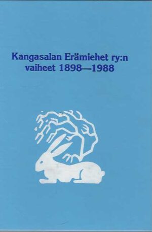 Kangasalan Erämiehet ry:n vaiheet 1898-1988