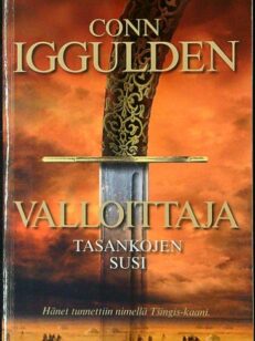 Valloittaja - Tasankojen susi