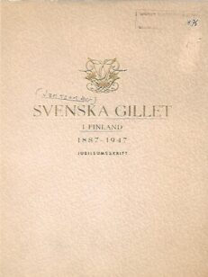 Svenska Gillet i Finland 1887-1947