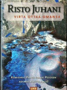 Virta ottaa omansa